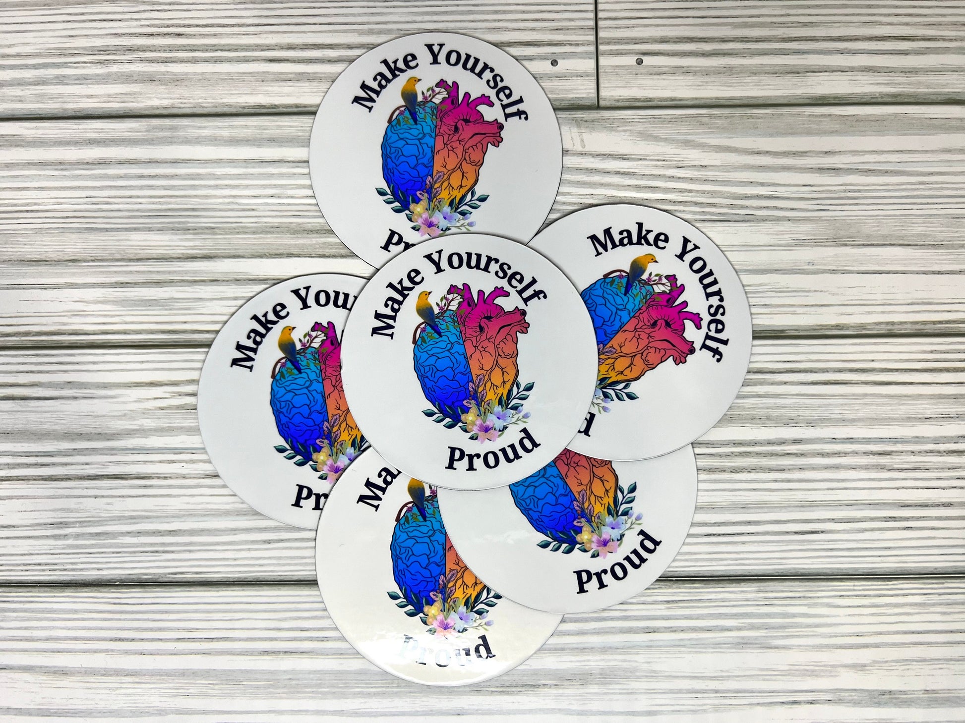 Make yourself PROUD- Magnet/Sticker- Daily Motivation/ Mental health